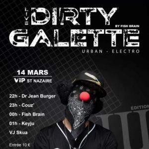 DIRTY GALETTE (3ème édition)