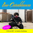 Concert INO CASABLANCA &agrave; Strasbourg @ La Laiterie - Grande Salle - Billets & Places