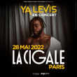 Concert YA LEVIS à Paris @ La Cigale - Billets & Places