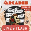 Concert Arcades Live And Flash  &agrave; AIX-EN-PROVENCE @ Les Arcades - Billets & Places
