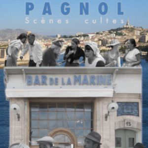 Scènes cultes de Pagnol