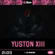 Soirée YUSTON XIII