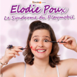 Spectacle Elodie Poux à Valenciennes @ Le Phenix - Billets & Places