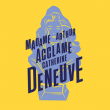 Spectacle Madame Arthur acclame Catherine Deneuve à PARIS @ Divan du Monde  & Madame Arthur - Billets & Places
