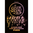 Concert The Celtic Social Club + Support