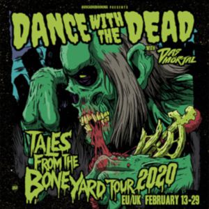 Dance With The Dead + Das Mörtal Dance With The Dead + Das Mörtal