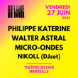 AU LARGE FESTIVAL - PHILIPPE KATERINE + WALTER ASTRAL & MORE