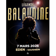 Concert LEGENDE BALAVOINE