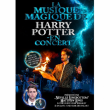 Concert THE MAGICAL MUSIC OF HARRY POTTER