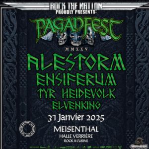 Paganfest : Alestorm + Ensiferum + Tyr + Heidevolk + Elvenking