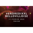 Soirée VENDREDIXXL à Paris @ La Bellevilloise - Billets & Places