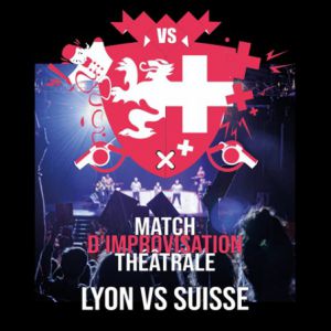 Match D'Improvisation Théâtrale Lyon Vs Suisse