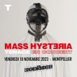 Concert MASS HYSTERIA à Montpellier @ Le Rockstore - Billets & Places