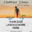 Concert HARRISON STORM à PARIS @ La Boule Noire - Billets & Places