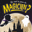 Spectacle Qui veut la peau du magicien ?