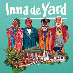 Inna De Yard Inna De Yard