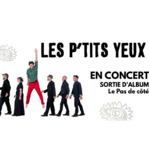 Release Party Les P'tits Yeux
