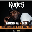 Concert KODES à Paris @ La Machine du Moulin Rouge - Billets & Places