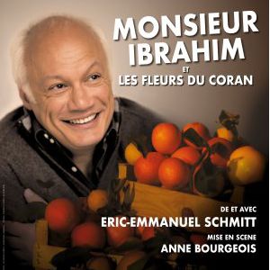 Monsieur Ibrahim Et Les Fleurs Du Coran Monsieur Ibrahim Et Les Fleurs Du Coran