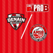 Match PRO B - DENAIN / AIX-MAURIENNE : 26ème journée @ Complexe Sportif Jean Degros - Billets & Places