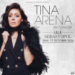 Concert TINA ARENA &agrave; LILLE @ Th&eacute;&acirc;tre S&eacute;bastopol - Billets & Places