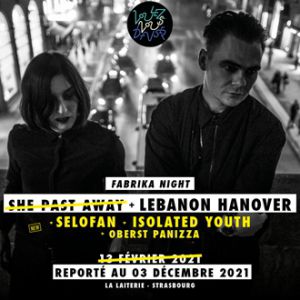 Fabrika Night - Lebanon Hanover + Selofan + Isolated Youth Fabrika Night - Lebanon Hanover + Selofan + Isolated Youth