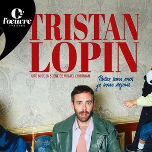 Tristan Lopin Partez Sans Moi, Je Vous Rejoins