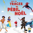 Théâtre Sur les traces du père Noël