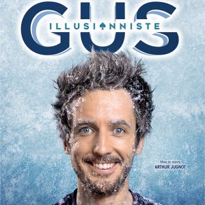 Gus  Illusionniste - Givre