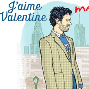 J'aime Valentine Mais Bon J'aime Valentine Mais Bon