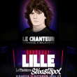 Concert LE CHANTEUR - Hommage &agrave; Balavoine &agrave; LILLE @ Th&eacute;&acirc;tre S&eacute;bastopol - Billets & Places