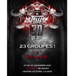 Metallian Birthday Party: 30 Ans! + Hell In The Park Pass 3 Jours Metallian Birthday Party: 30 Ans! + Hell In The Park Pass 3 Jours