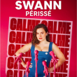 Spectacle SWANN PERISSE