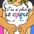 Spectacle J'EN AI PLEIN LE COUPLE