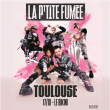 Concert LA P'TITE FUM&Eacute;E