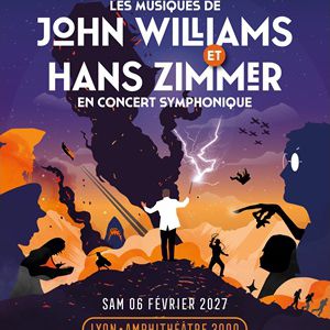 Affiche, Les Musiques de John Williams et Hans Zimmer