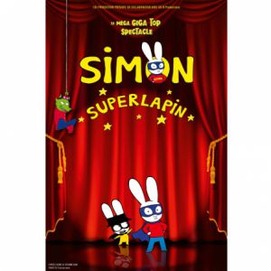 Simon Superlapin Le Spectacle