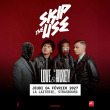 Concert SKIP THE USE &agrave; Strasbourg @ La Laiterie - Grande Salle - Billets & Places