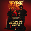 Concert FFF &agrave; Strasbourg @ La Laiterie - Grande Salle - Billets & Places