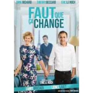 Faut Que Ca Change Faut Que Ca Change