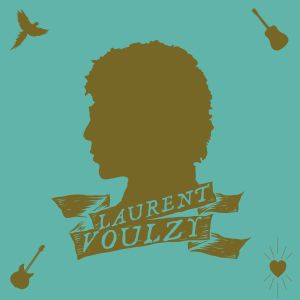 LAURENT VOULZY En Concert