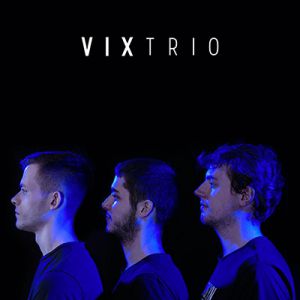 Vix Trio Vix Trio