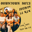Concert DOWNTOWN BOYS à TOULOUSE @ LE REX - Billets & Places