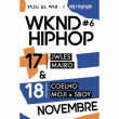 Concert WKND HIPHOP #6: COELHO + MOJI & SBOY à TOULOUSE @ LE METRONUM - Billets & Places
