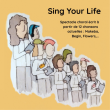 SING YOUR LIFE