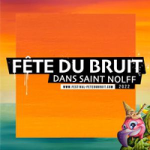 Festival Fête Du Bruit Dans St Nolff 2022 - Dimanche