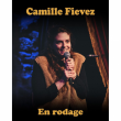 Spectacle BONNE NOUVELLE COMEDIE: CAMILLE FIEVEZ &agrave; TOULOUSE @ Flashback Caf&eacute; - Billets & Places