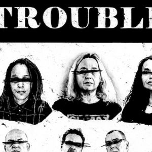 Troubles