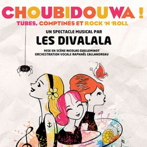 Choubidouwa ! Les Divalala