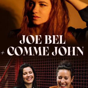 Joe Bel + Comme John